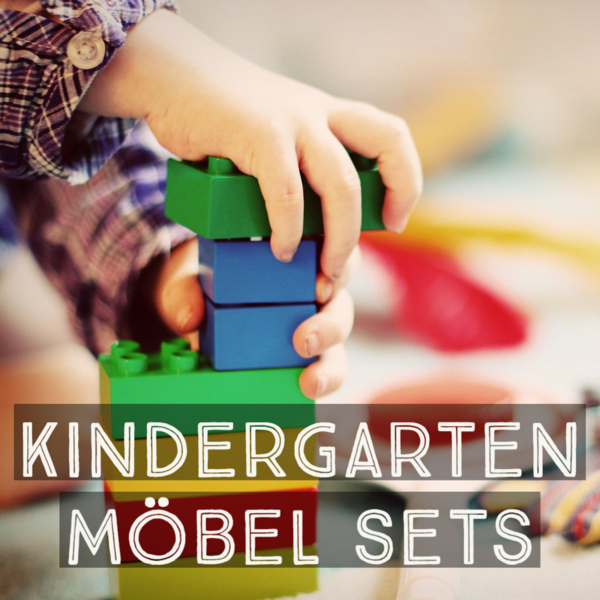 Kindergarten Austattung, Möbelsets für Kitas und Hort